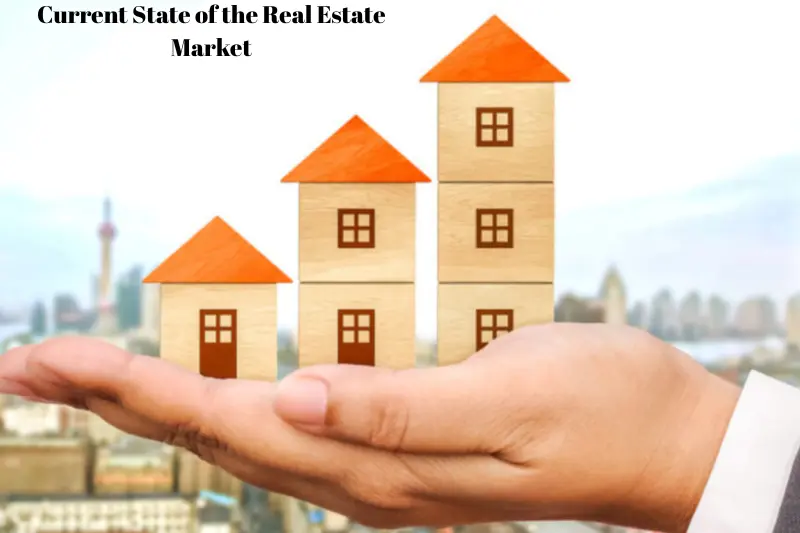current state of the real estate market
