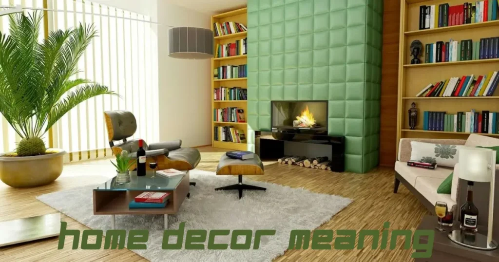 home decor meaning
