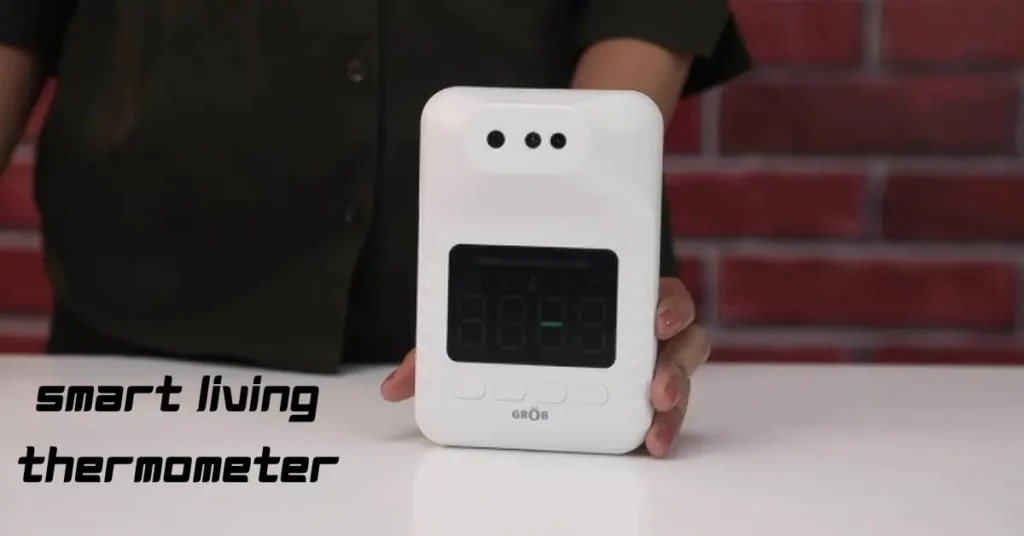 smart living thermometer