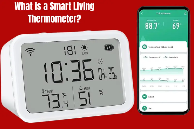 what is a smart living thermometer